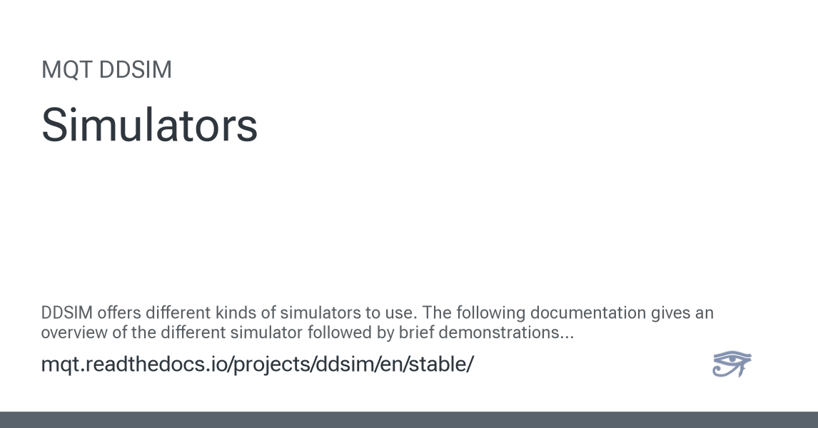 Simulators - MQT DDSIM 2.4.0 documentation